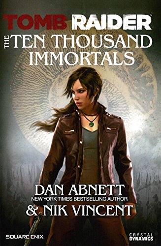 Tomb Raider and the Ten Thousand Immortals book cover