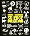 The Science Book: Big Ideas Simply Explained