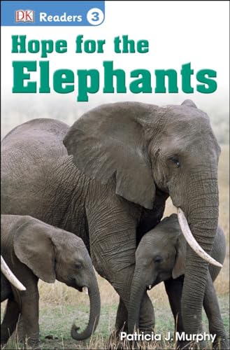 Hope for the Elephants (By: Patricia J. Murphy) cover
