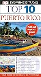 Dk Eyewitness Top 10 Puerto Rico Pocket Travel Guide