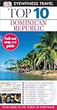 Dk Eyewitness Top 10 Dominican Republic Pocket Travel Guide