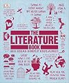The Literature Book: Big Ideas Simply Explained