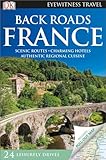 Back Roads France Dk Eyewitness Travel Guide
