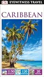 Dk Eyewitness Caribbean Travel Guide