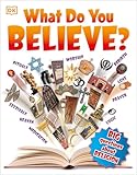 What Do You Believe Big Questions About Religion