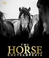 The Horse Encyclopedia