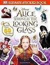 Disney Alice Through the Looking Glass (Ultimate Sticker Book)
