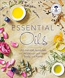Essential Oils Allnatural Remedies And Recipes For Your Mind Body And Home