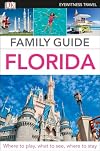 Family Guide Florida (Eyewitness Travel Family Guide)