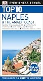 Top 10 Naples And The Amalfi Coast Dk Eyewitness Travel Guide