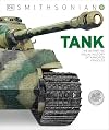 Tank: The Definitive Visual History of Armored Vehicles