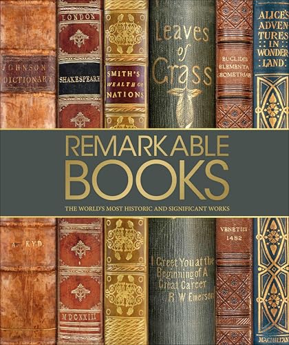 Portada de Remarkable Books: The World's Most Historic and Significant Works (DK History Changers)