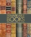 Remarkable Books: The World's Most Historic and Significant Works (DK History Changers)