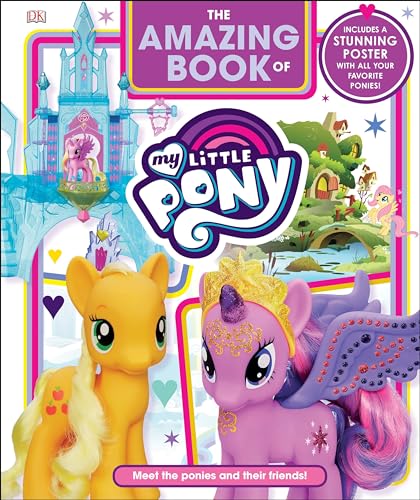 Cover of The amazing book of My Little Pony