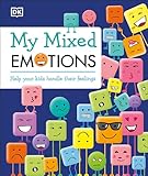 My Mixed Emotions Help Your Kids Handle Their Feelings