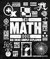 The Math Book: Big Ideas Simply Explained