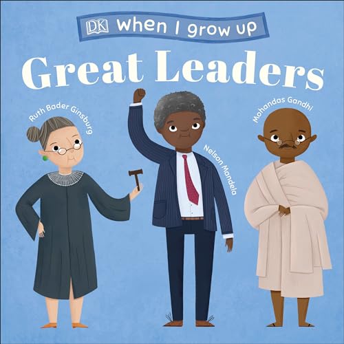 Cover of When I Grow up... Great Leaders