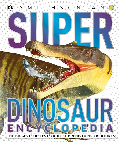 Super Dinosaur Encyclopedia / by Barker, Chris
