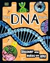 The DNA Book (The Science Book Series)