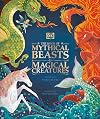 The Book of Mythical Beasts and Magical Creatures