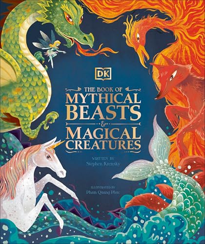 The Book of Mythical Beasts & Magical Creatures / by Krensky, Stephen