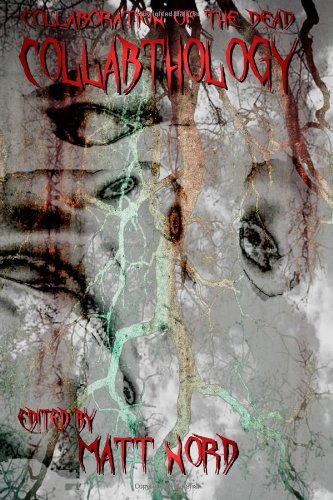 Collabthology: Collaboration of the Dead Presents book cover