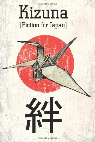 Kizuna: Fiction for Japan book cover
