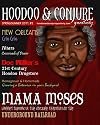 Hoodoo and Conjure Quarterly, Volume 1, Issue 2: A Journal of New Orleans Voodoo, Hoodoo, Southern Folk Magic and Folklore