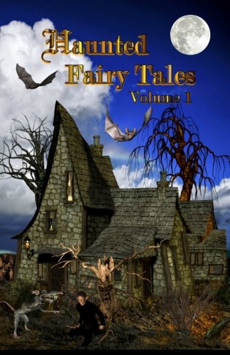 Cover of Haunted Fairy Tales - Volume 1