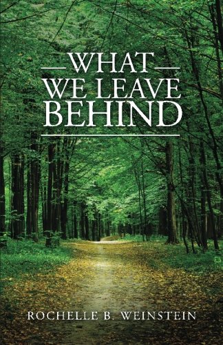What We Leave Behind book cover