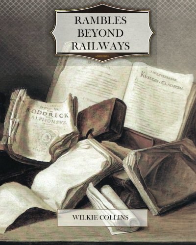 Rambles Beyond Railways cover