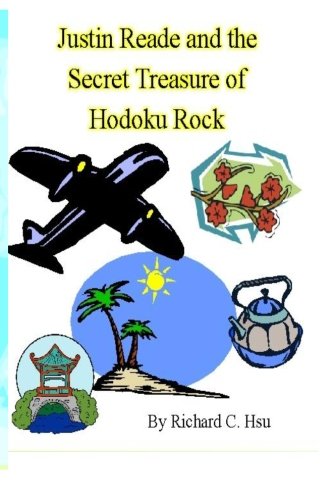 Cover of Justin Reade and the Secret Treasure of Hodoku Rock