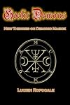 Goetic Demons: New Theories on Demonic Magick