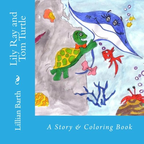 Cover of Lily Ray and Tom Turtle