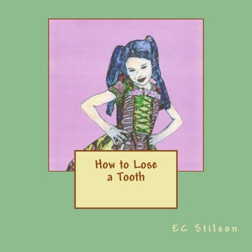 Cover of How to Lose a Tooth