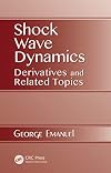 Shock wave dynamics derivatives and related topics