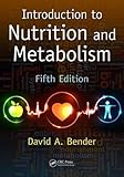 Introduction to nutrition and metabolism