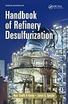 Handbook of Refinery Desulfurization