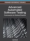Advanced automated software testing frameworks for refined practice