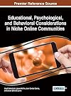Educational, psychological, and behavioral considerations in niche online communities