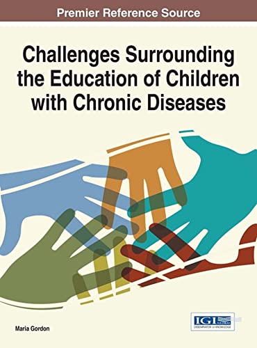 Cover of Challenges surrounding the education of children with chronic diseases
