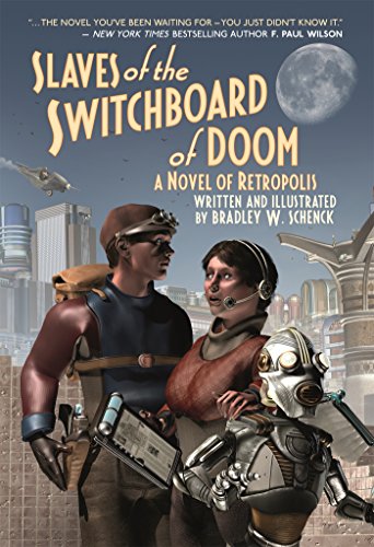 Slaves of the Switchboard of Doom