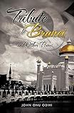 Tribute to Brunei and Other Poems