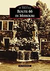 Route 66 in Missouri (Images of America)