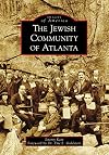 The Jewish Community of Atlanta (Images of America)