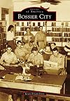 Bossier City (Images of America)