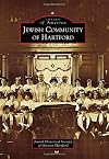 Jewish Community of Hartford (Images of America)