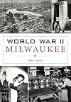 World War II Milwaukee (Military)