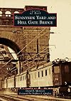 Sunnyside Yard and Hell Gate Bridge (Images of Rail)