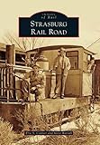 Strasburg Rail Road (Images of Rail)
